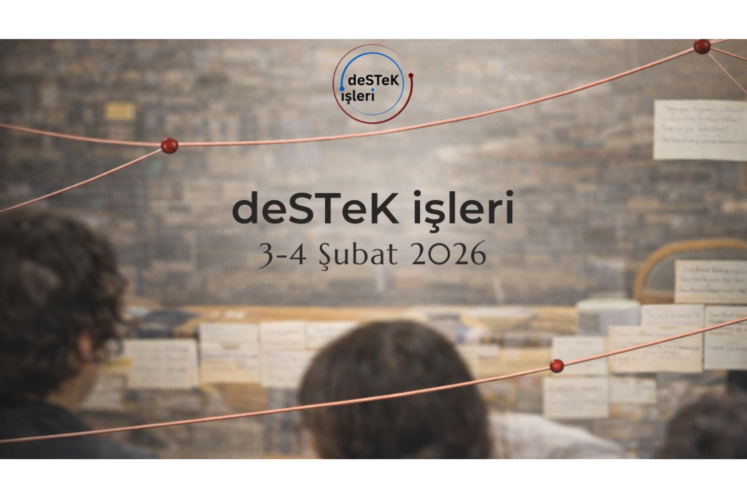 deSTek İşleri Buluşması: Sivil Toplum Bir Araya Geldi